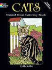 Cats Stained Glass Coloring Book By Ruth Soffer Cover Image