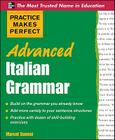 Advanced Italian Grammar (Practice Makes Perfect (McGraw-Hill)) Cover Image
