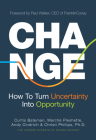 Change: How to Turn Uncertainty Into Opportunity By Curtis Bateman, Marche Pleshette, Andy Cindrich Cover Image