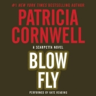 Blow Fly Lib/E (Kay Scarpetta Mysteries #12) By Patricia Cornwell, Kate Reading (Read by) Cover Image