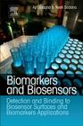 Biomarkers and Biosensors: Detection and Binding to Biosensor Surfaces and Biomarkers Applications By Ajit Sadana, Neeti Sadana Cover Image