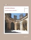 Late Gothic Architecture: Its Evolution, Extinction, and Reception (Architectura Medii Aevi #10) Cover Image
