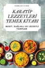 Karayİp Lezzetlerİ Yemek Kİtabi Cover Image