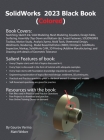 SolidWorks 2023 Black Book By Gaurav Verma, Matt Weber Cover Image