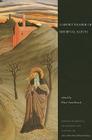 Short Reader of Medival Saints, a PB (Readings in Medieval Civilizations and Cultures #12) By Mary-Ann Stouck (Editor) Cover Image
