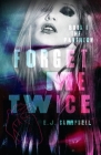 Forget Me Twice Cover Image