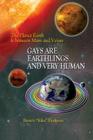 Gays Are Earthlings and Very Human Cover Image