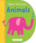 Baby's First Words: Animals By Bloomsbury Cover Image