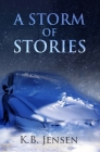 A Storm of Stories Cover Image