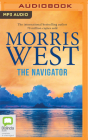 The Navigator By Morris West, Paul English (Read by) Cover Image