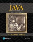 Introduction to Java Programming and Data Structures, Comprehensive Version By Y. Liang, Y. Daniel Liang Cover Image