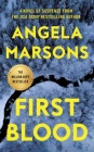 First Blood (Detective Kim Stone) By Angela Marsons Cover Image