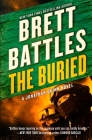 The Buried (Jonathan Quinn Novel #9) By Brett Battles Cover Image