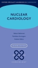 Nuclear Cardiology (Oxford Specialist Handbooks in Cardiology) Cover Image