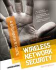 Wireless Network Security a Beginner's Guide Cover Image