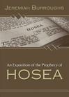 An Exposition of the Prophecy of Hosea Cover Image