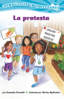 La Protesta (Confetti Kids #10): (The Protest, Dive Into Reading) By Samantha Thornhill, Shirley Ng-Benitez (Illustrator) Cover Image