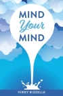 Mind Your Mind Cover Image