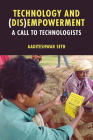 Technology and (Dis)Empowerment: A Call to Technologists Cover Image