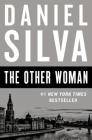 The Other Woman: A Novel (Gabriel Allon #18) By Daniel Silva Cover Image