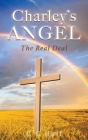 Charley's Angel: The Real Deal By CC Hall Cover Image