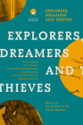 Explorers Dreamers and Thieves: Latin American Writers in the British Museum Cover Image