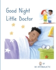 Good Night Little Doctor Cover Image