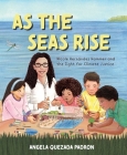 As the Seas Rise: Nicole Hernández Hammer and the Fight for Climate Justice Cover Image
