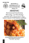 Arsenic: Environmental Geochemistry, Mineralogy, and Microbiology (Reviews in Mineralogy & Geochemistry #79) Cover Image