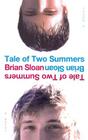 Tale of Two Summers By Brian Sloan Cover Image