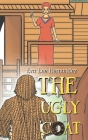 The Ugly Coat By Eva Lee Hernandez Cover Image