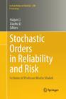 Stochastic Orders in Reliability and Risk: In Honor of Professor Moshe Shaked Cover Image