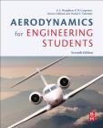 Aerodynamics for Engineering Students By Steven H. Collicott, Daniel T. Valentine, E. L. Houghton Cover Image