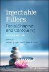 Injectable Fillers By Derek H. Jones (Editor), Arthur Swift (Editor) Cover Image