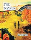 The Diviner By Tsgt Tony Sanchez, Patricia Corriz (Illustrator) Cover Image