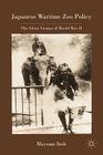 Japanese Wartime Zoo Policy: The Silent Victims of World War II Cover Image