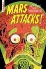 Mars Attacks By Kyle Starks, Chris Schweizer (Artist) Cover Image