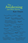 The Awakening and Other Stories (Word Cloud Classics) By Kate Chopin Cover Image