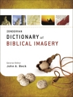 Zondervan Dictionary of Biblical Imagery Cover Image