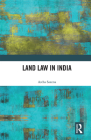 Land Law in India By Astha Saxena Cover Image