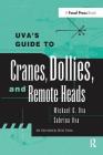 Uva's Guide to Cranes, Dollies, and Remote Heads Cover Image