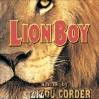 Lionboy Lib/E By Zizou Corder, Simon Jones (Read by) Cover Image