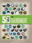 50 Things You Should Know about the Environment By Jen Green Cover Image