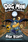 Dog Man: For Whom the Ball Rolls: A Graphic Novel (Dog Man #7): From the Creator of Captain Underpants (Library Edition) By Dav Pilkey, Dav Pilkey (Illustrator) Cover Image
