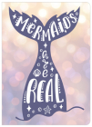 Mermaids Are Real - Journal / Notebook / Diary By New Seasons, Publications International Ltd Cover Image