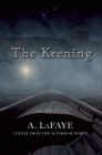 The Keening By A. LaFaye Cover Image