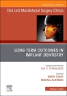 Long Term Outcomes in Implant Dentistry, an Issue of Oral and Maxillofacial Surgery Clinics of North America: Volume 37-1 (Clinics: Dentistry #37) By Nardy Casap (Editor) Cover Image