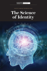 The Science of Identity By Scientific American Editors (Editor) Cover Image