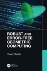 Robust and Error-Free Geometric Computing By Dave Eberly Cover Image