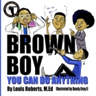 Brown Boy You Can Do Anything Cover Image